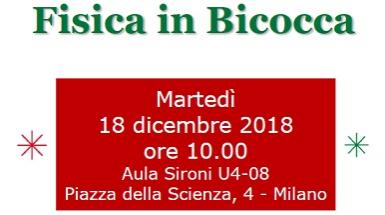 Workshop "Fisica in Bicocca" 18 dicembre 2018